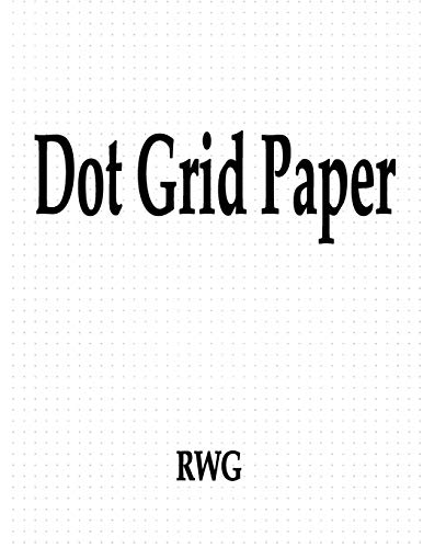 Rwg Dot Grid Paper, 50 Pages 8.5 X 11