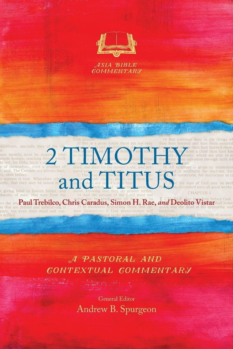 2 Timothy and Titus