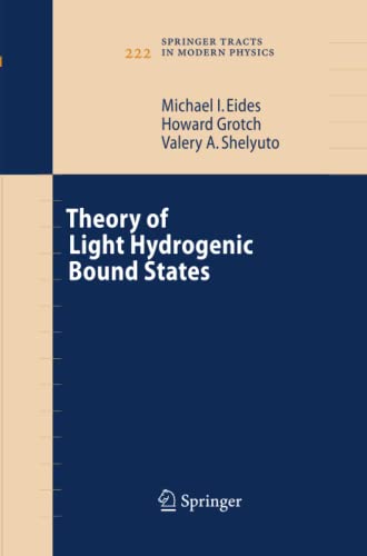 Theory of Light Hydrogenic Bound States (Springer Tracts in Modern Physics, Band 222)