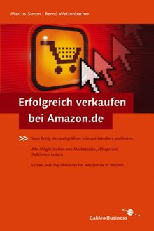 Erfolgreich verkaufen bei Amazon.de von Simon, Marcus, Wetzenbacher, Bernd | Buch | Zustand gut