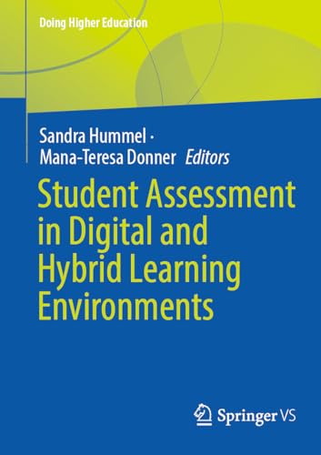Student Assessment in Digital and Hybrid Learning Environments (Doing Higher Education)