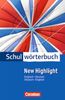 Cornelsen Schulwörterbuch - New Highlight: Englisch-Deutsch/Deutsch-Englisch: Wörterbuch