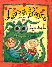 Love the Beastie: A Spin-And-Play Book (Spin & Play Book)