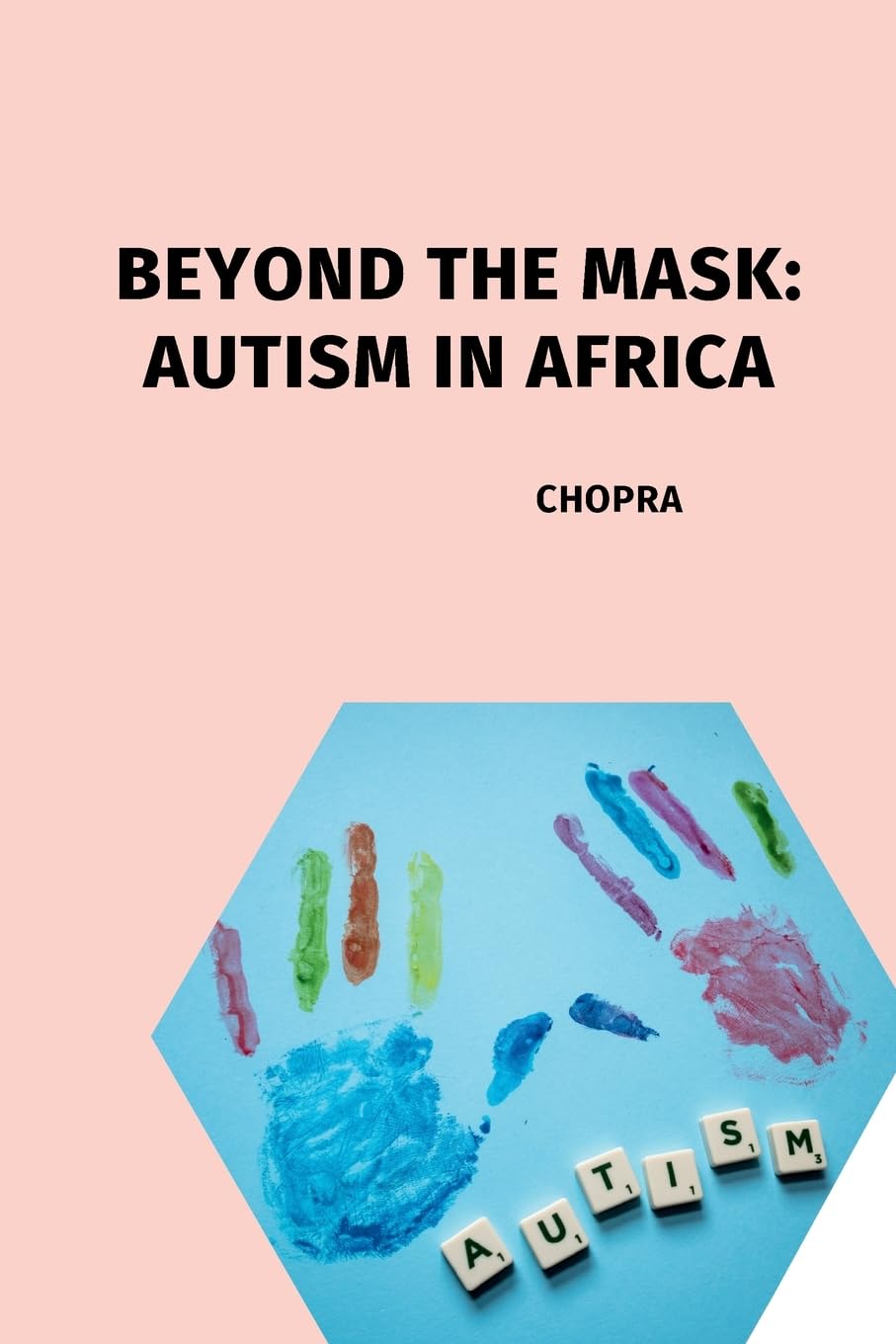 Beyond the Mask: Autism in Africa: DE