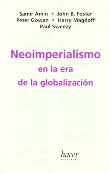 Neoimperialismo en la era de la globalización