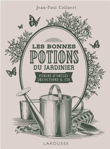 Les bonnes potions du jardinier : purins d'orties, décoctions...