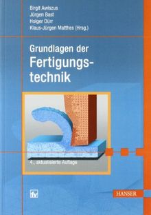 Grundlagen der Fertigungstechnik
