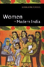 Women in Modern India: Hindu Communalism and Partition, 1932 1947 (The New Cambridge History of India)