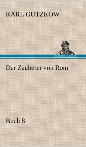 Der Zauberer von Rom, Buch 8