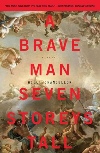 A Brave Man Seven Storeys Tall: A Novel (P.S. (Paperback))