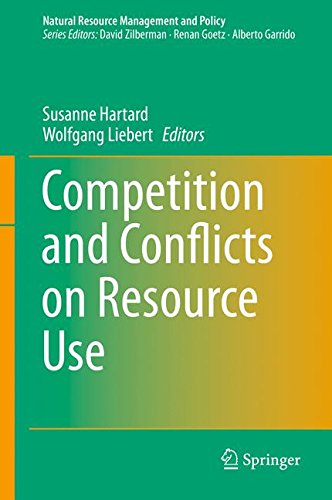 Competition and Conflicts on Resource Use (Natural Resource Management and Policy)