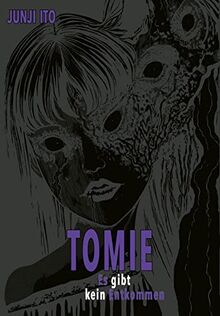 Tomie Deluxe: Es gibt kein Entkommen