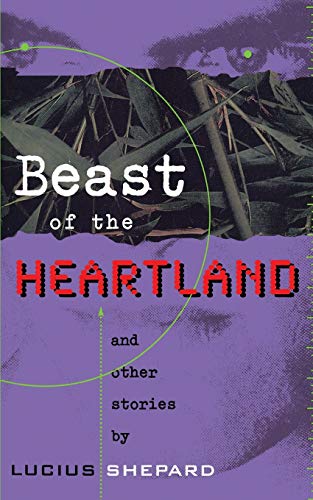 Beast of the Heartland: And Other Stories