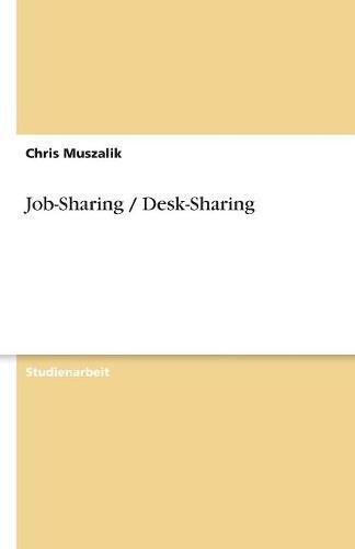 Job-Sharing / Desk-Sharing