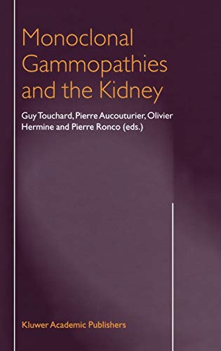 Monoclonal Gammopathies and the Kidney