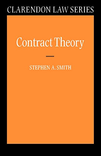 Contract Theory (Clarendon Law Series)
