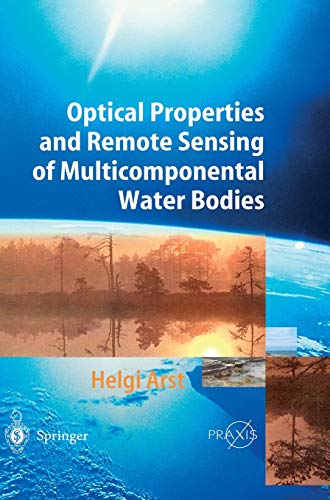 Optical Properties and Remote Sensing of Multicomponental Water Bodies (Springer Praxis Books)
