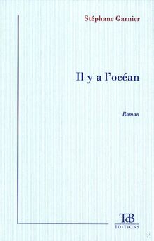 Il Y a l'Océan