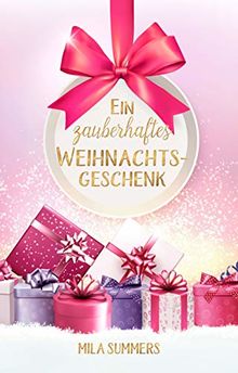 Ein zauberhaftes Weihnachtsgeschenk