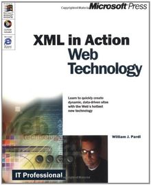 XML in Action, w. CD-ROM (IT Professional)