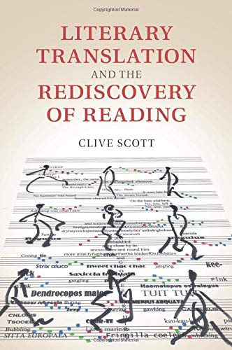 Literary Translation and the Rediscovery of Reading