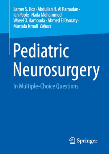 Pediatric Neurosurgery: In Multiple-Choice Questions