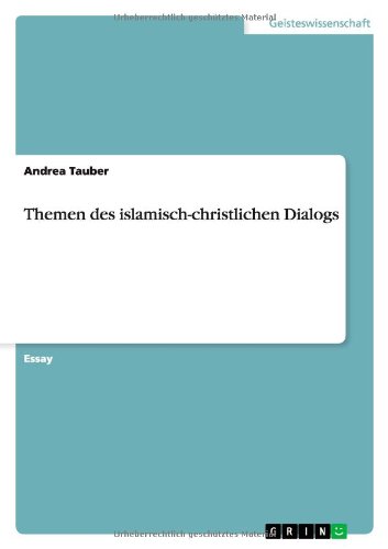 Themen des islamisch-christlichen Dialogs