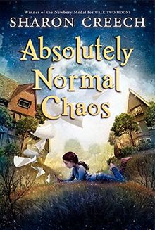 Absolutely Normal Chaos (Walk Two Moons, Band 2)