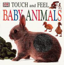 Baby Animals (Touch & Feel)