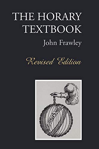 John Frawley The Horary Textbook - Revised Edition