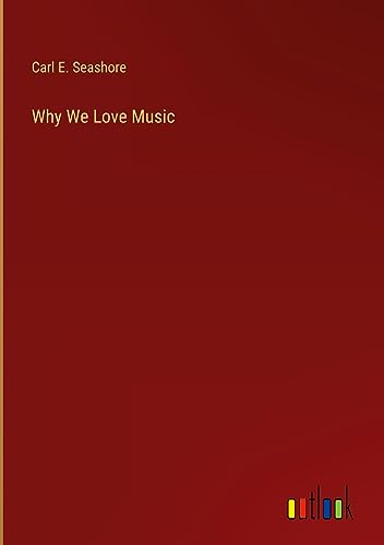 Why We Love Music