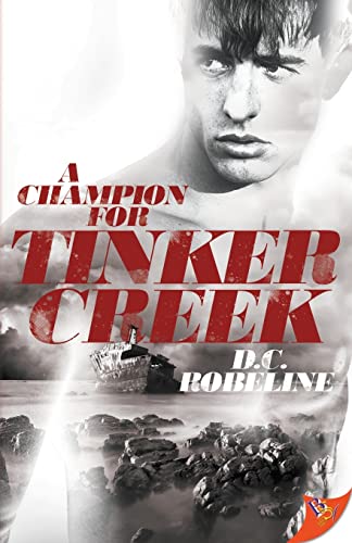 A Champion for Tinker Creek (Tinker Creek, 1)