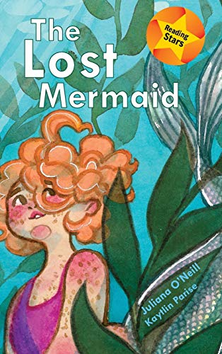 The Lost Mermaid (Reading Stars)