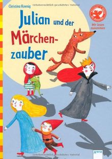 Julian und der Märchenzauber: Der Bücherbär: Wir lesen zusammen