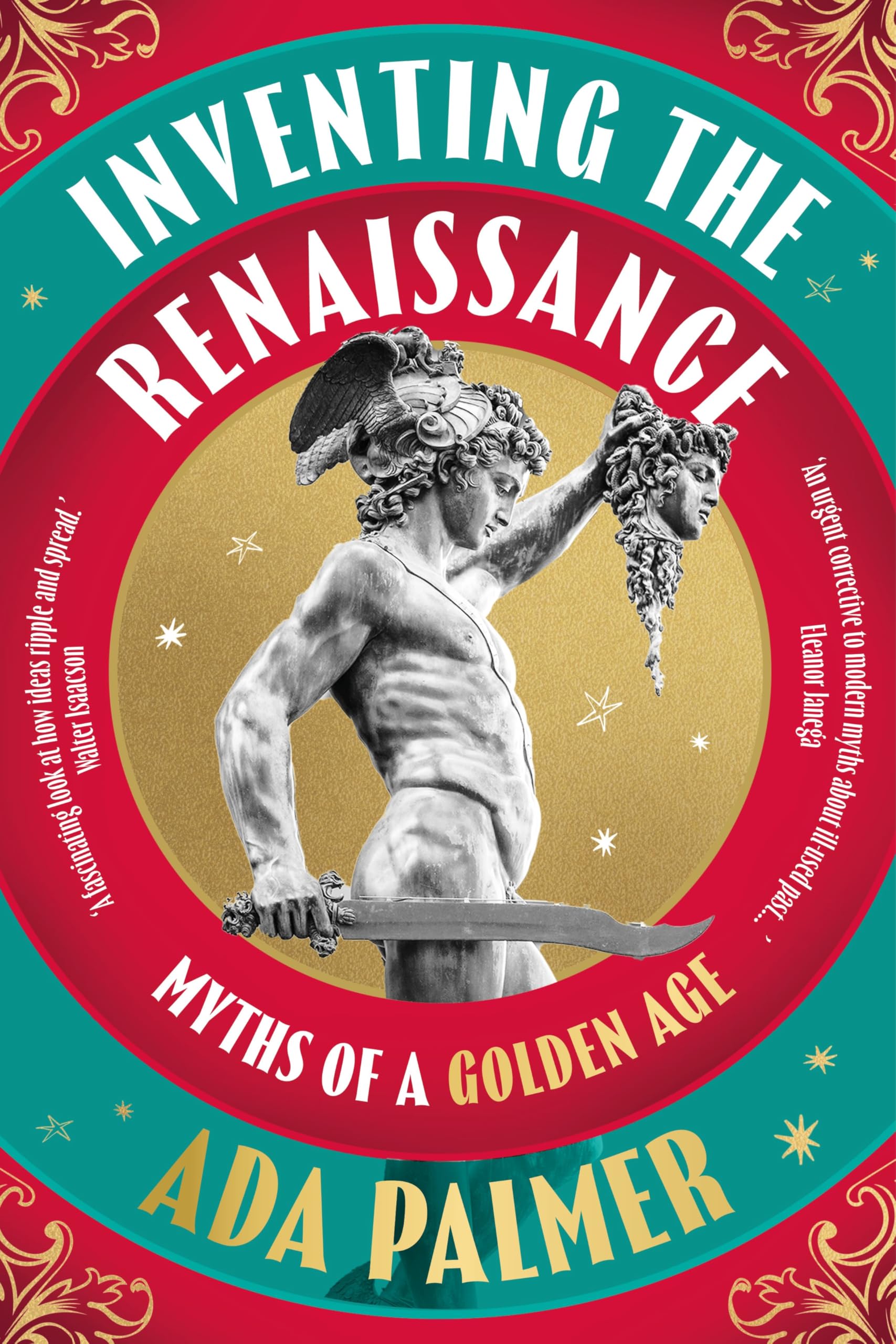 Palmer, Ada: Inventing the Renaissance