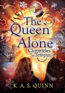 Chronicles of the Tempus - The Queen Alone