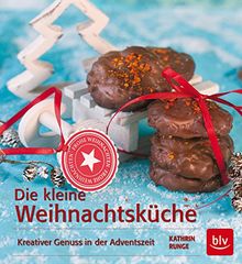 Die kleine Weihnachtsküche: Kreativer Genuss in der Weihnachtszeit