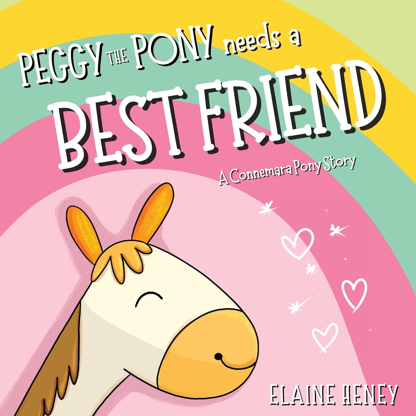 Peggy the Pony Needs a Best Friend | A Connemara Pony Story (Paddy and Peggy Pony Adventures)