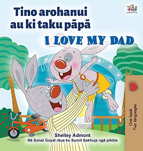 I Love My Dad (Maori English Bilingual Children's Book) (Maori English Bilingual Collection)