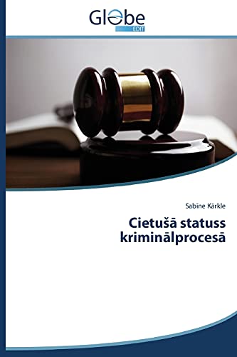 CietuSa statuss kriminalprocesa