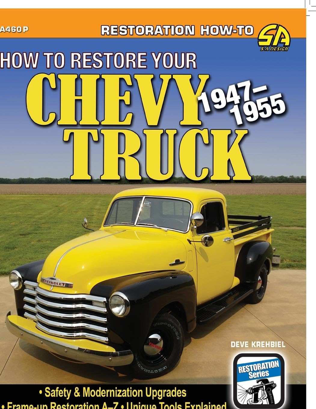 How to Restore Your Chevy Truck: 1947-1955