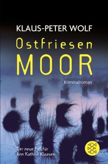 Ostfriesenmoor: Der siebte Fall für Ann Kathrin Klaasen