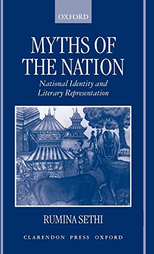 Myths of the Nation: National Identity and Literary Representations