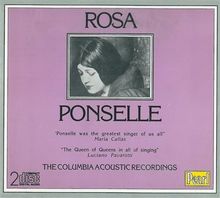 Rosa Ponselle - the Columbia Recordings