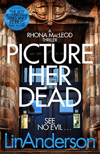 Picture Her Dead - Lin Anderson Kartoniert (TB)