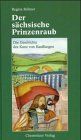 Der sächsische Prinzenraub: Die Geschichte des Kunz von Kauffungen