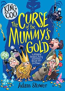 King Coo and the Curse of the Mummy's Gold