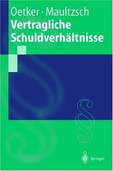 Vertragliche Schuldverhältnisse (Springer-Lehrbuch)