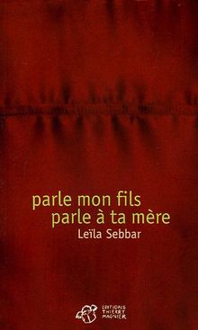 Parle mon fils, parle à ta mère