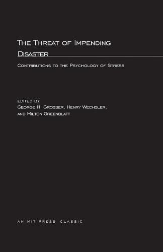 The Threat Of Impending Disaster (MIT Press Classics)